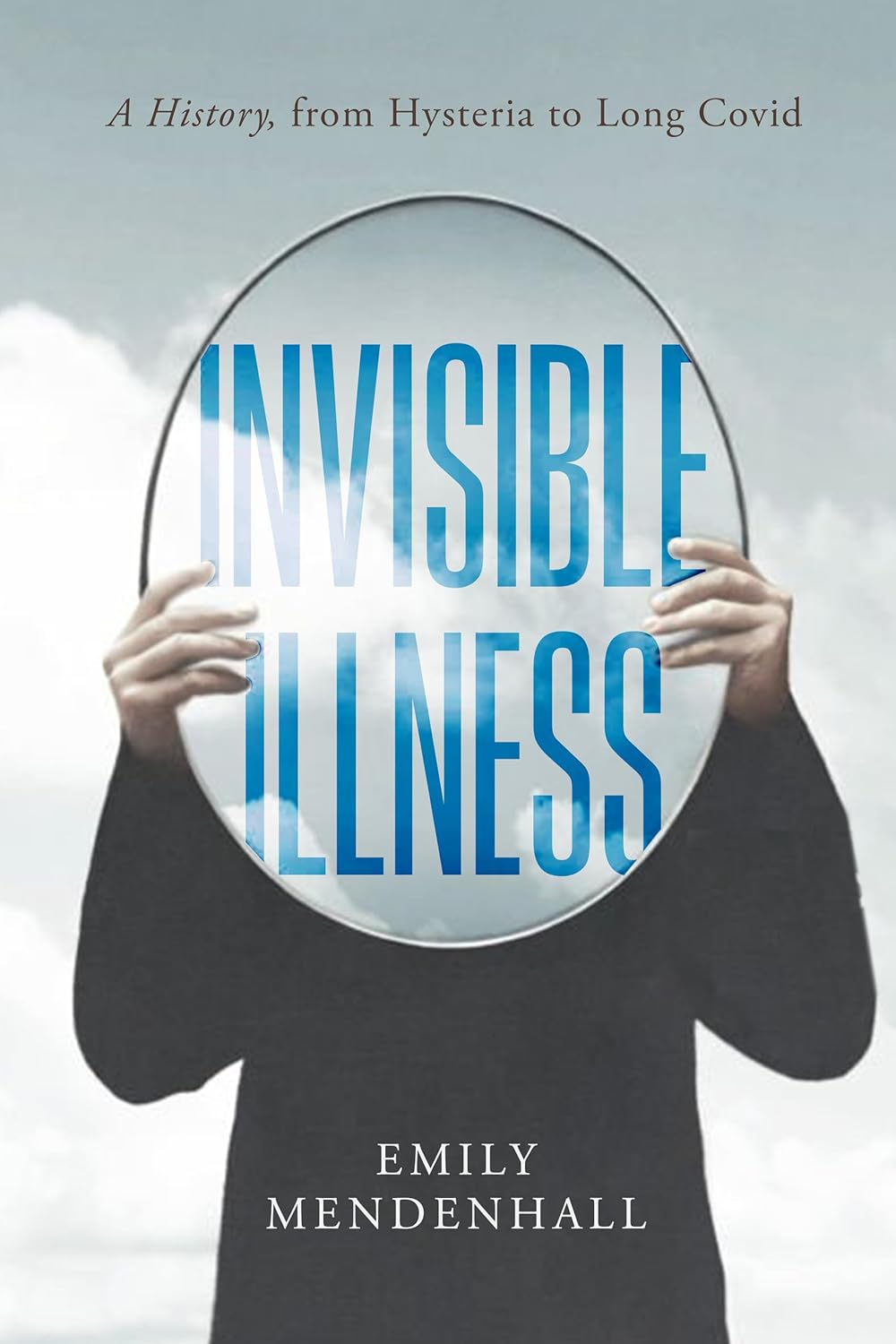 Book cover for "Invisible Illness"