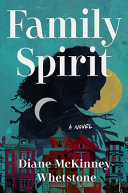 Book cover for "Family Spirit"