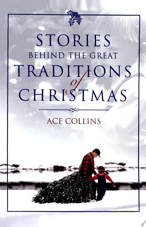 Image for "Stories Behind the Great Traditions of Christmas"