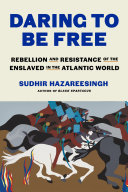 Book cover for "Daring to Be Free"