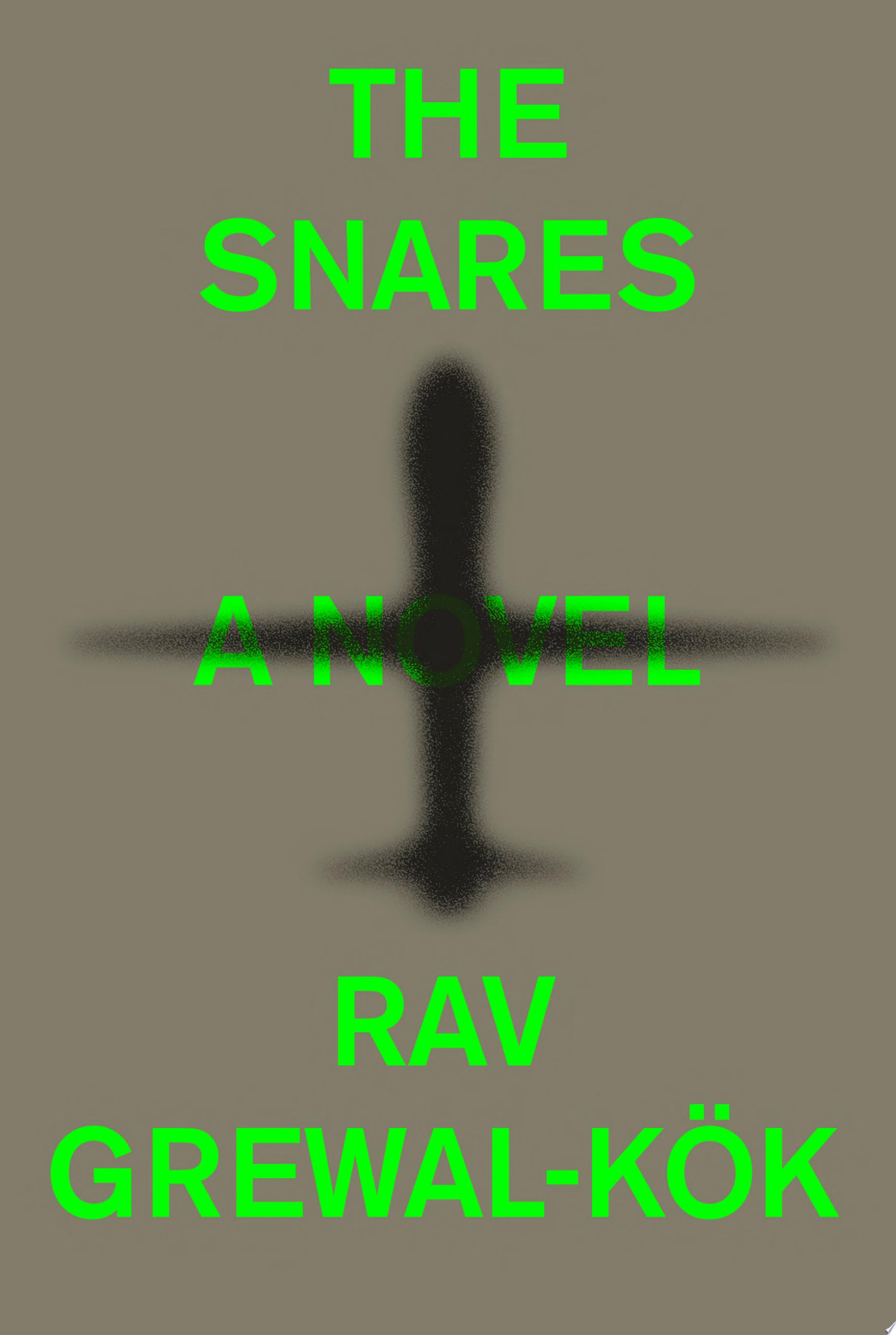 Book cover for "The Snares"