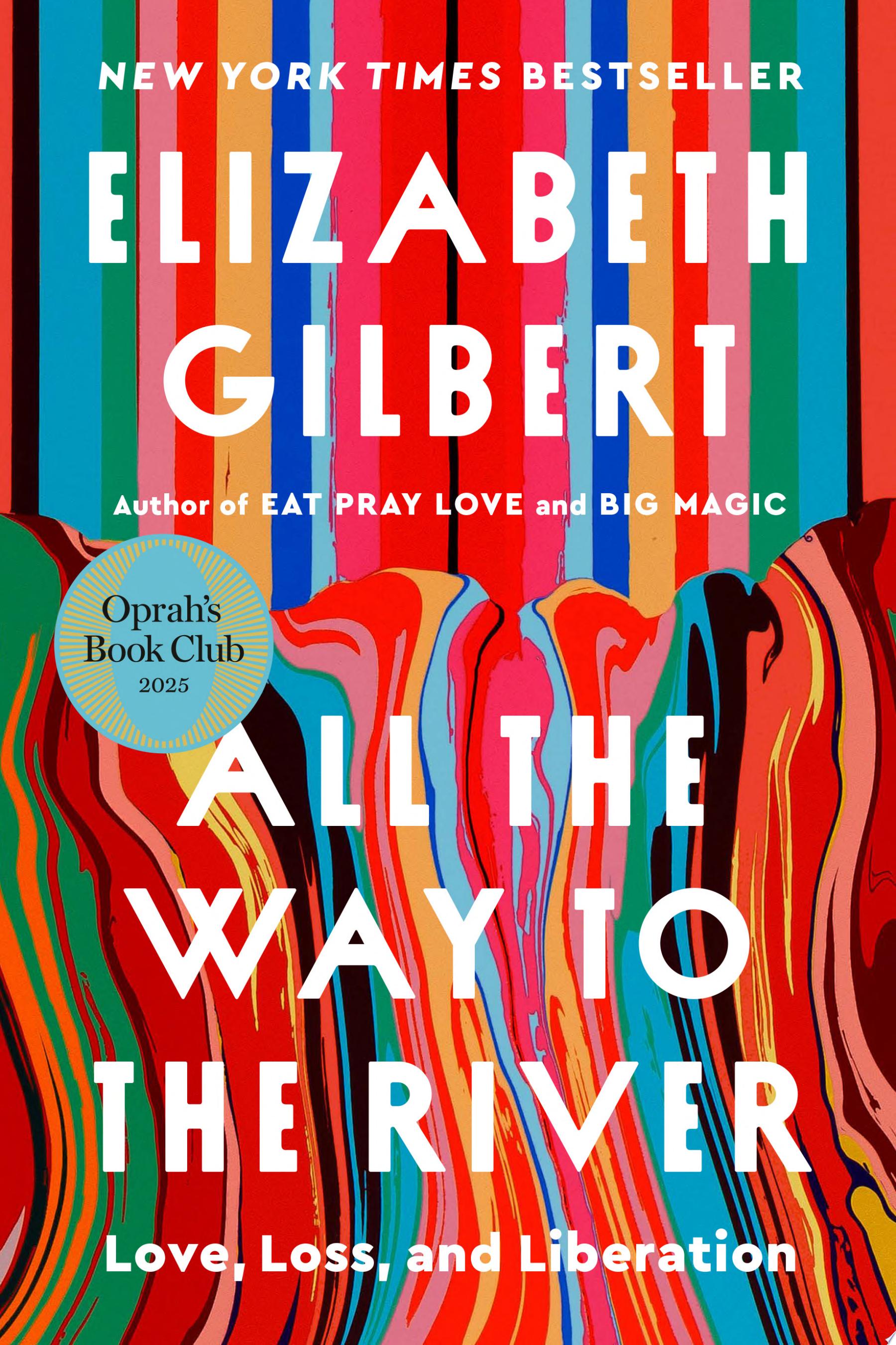 Book cover for "All the Way to the River"