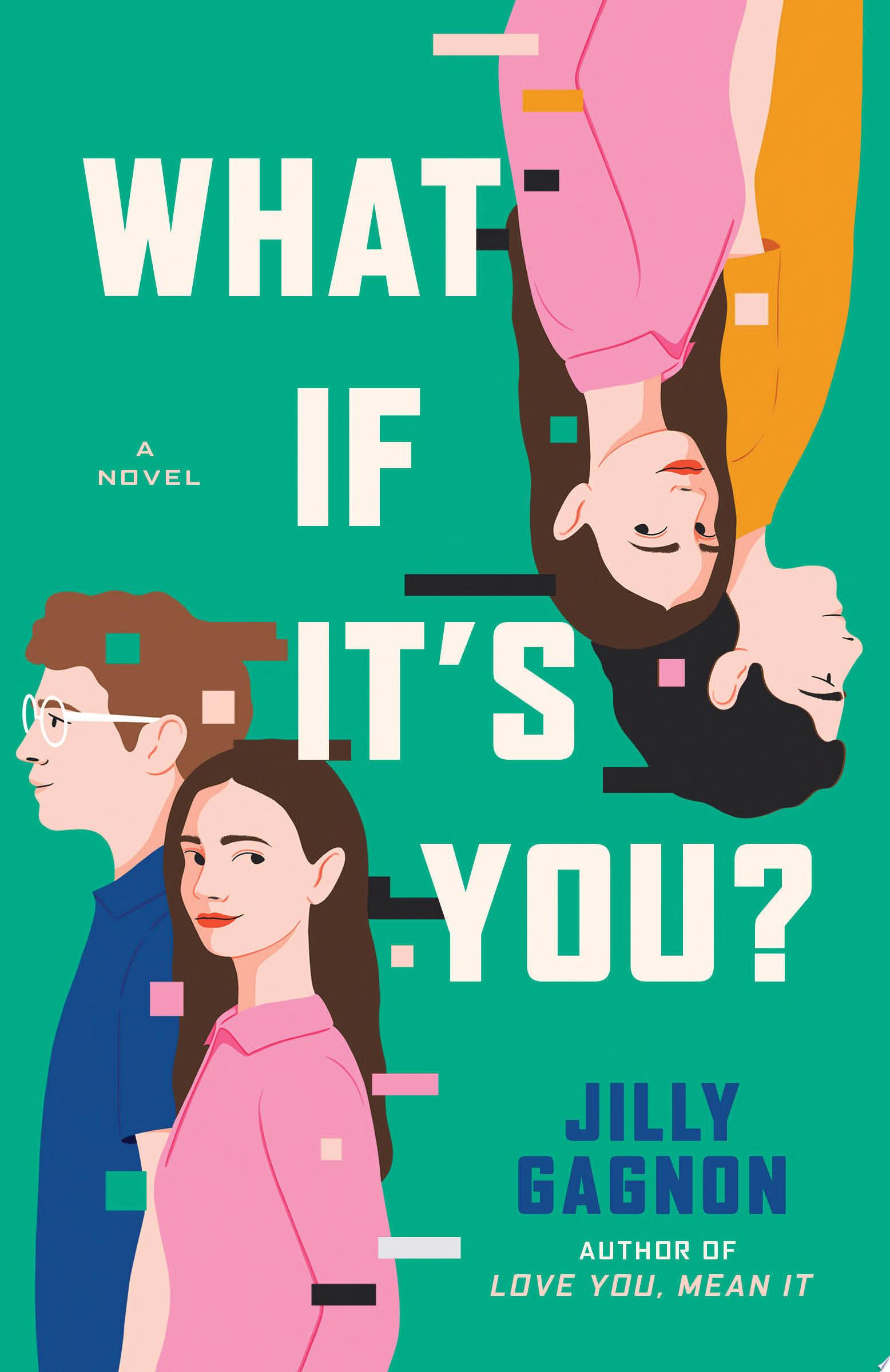 Book cover for "What If It's You?"