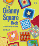Book cover for "The Granny Square Book"