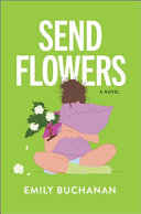 Book cover for "Send Flowers"