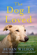 Image for "The Dog I Loved"