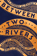 Book cover for "Between Two Rivers"