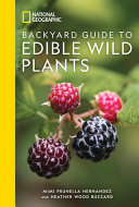Book cover for "National Geographic Backyard Guide to Edible Wild Plants"