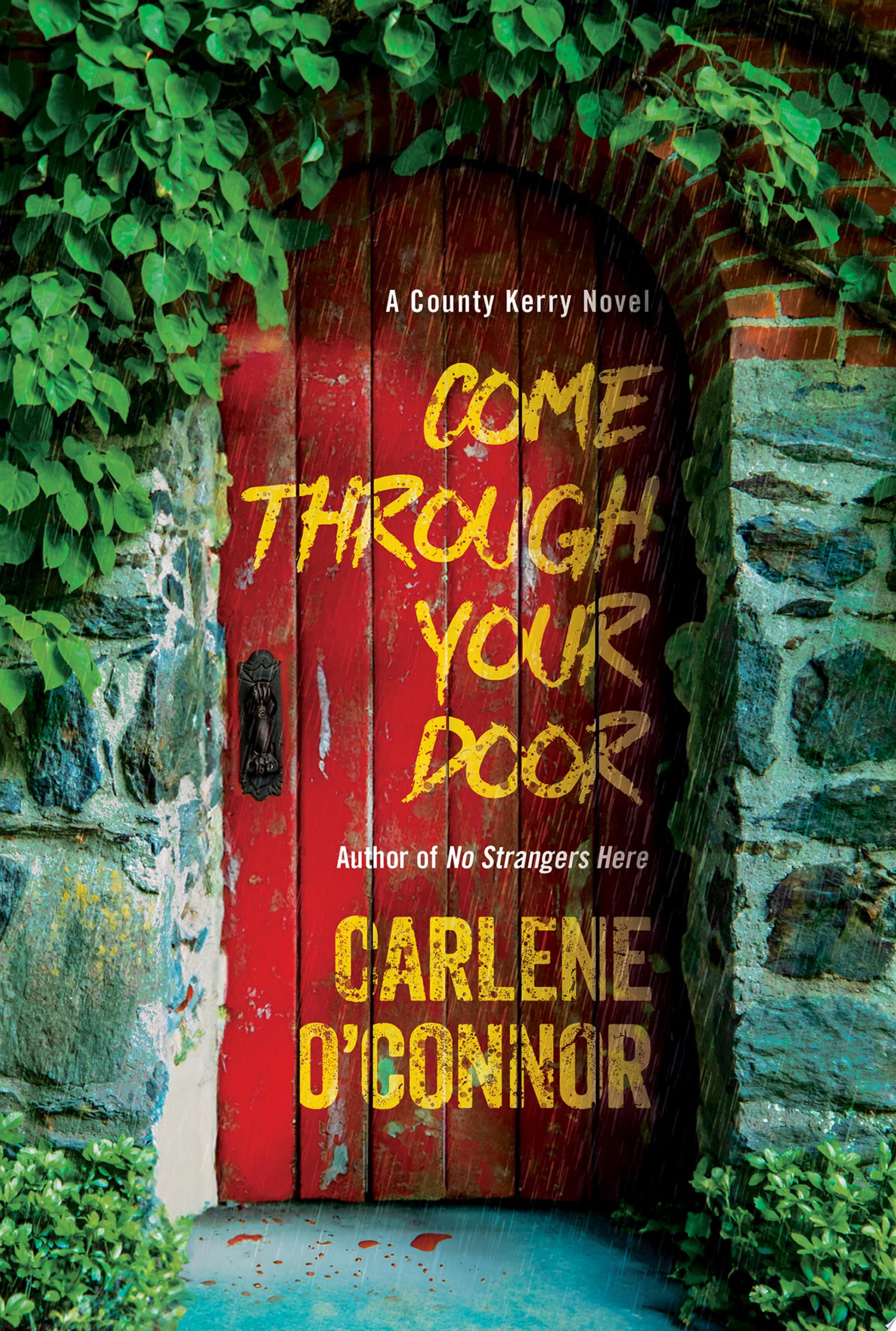 Book cover for "Come Through Your Door"