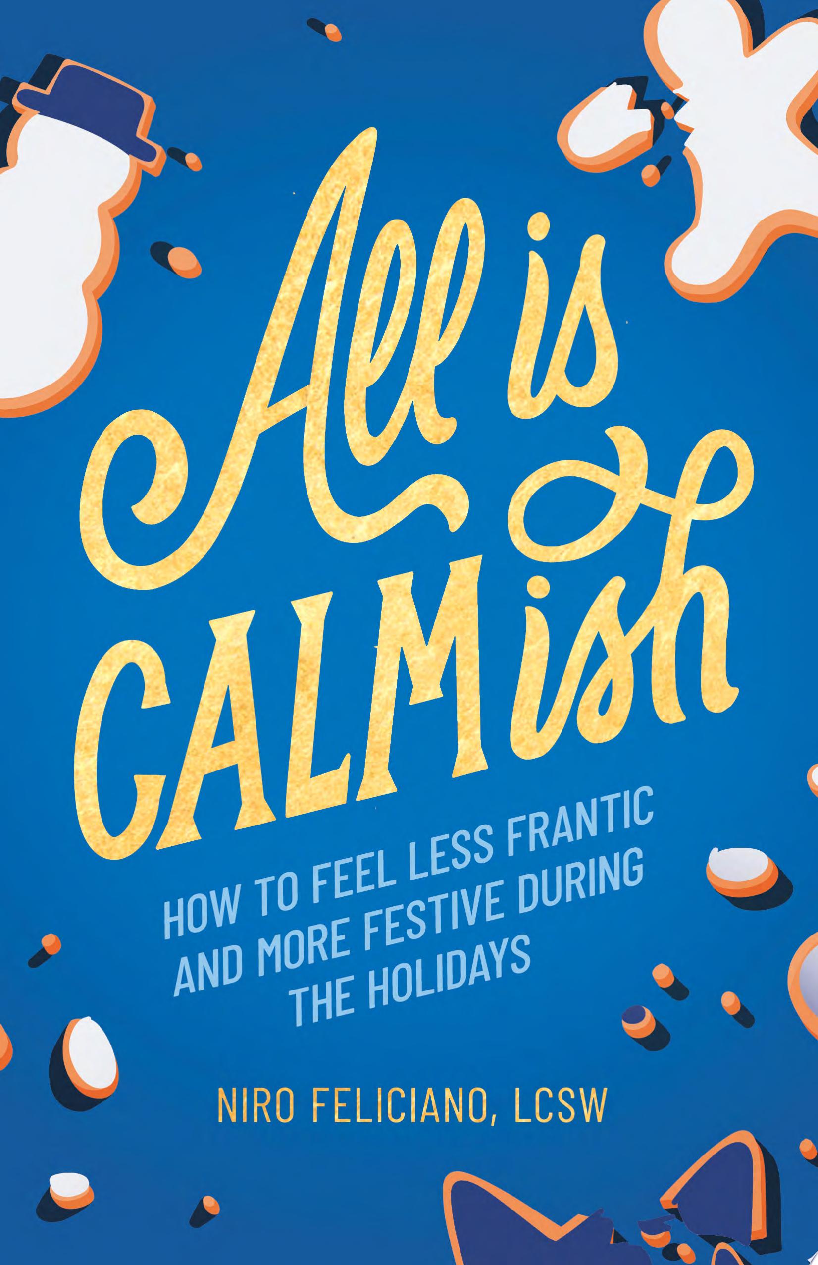 Image for "All Is Calmish"