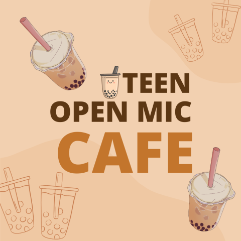 Teen Open Mic Cafe