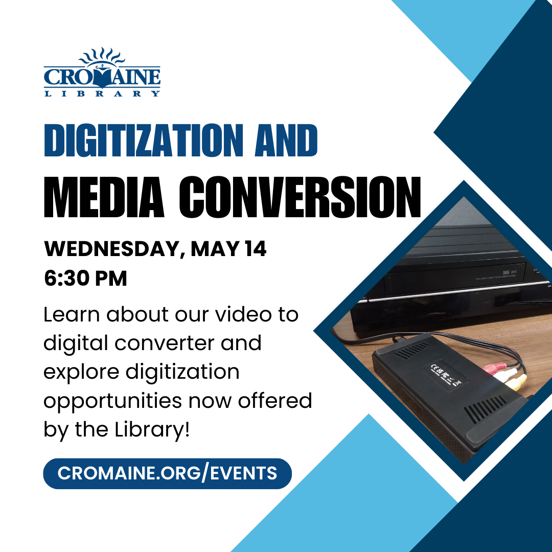 Program graphic featuring an image of Cromaine's new VHS digitization tool. 