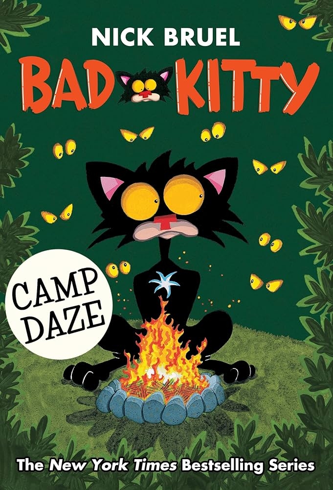 Book cover for Bad Kitty: Camp Daze by Nick Bruel. 
